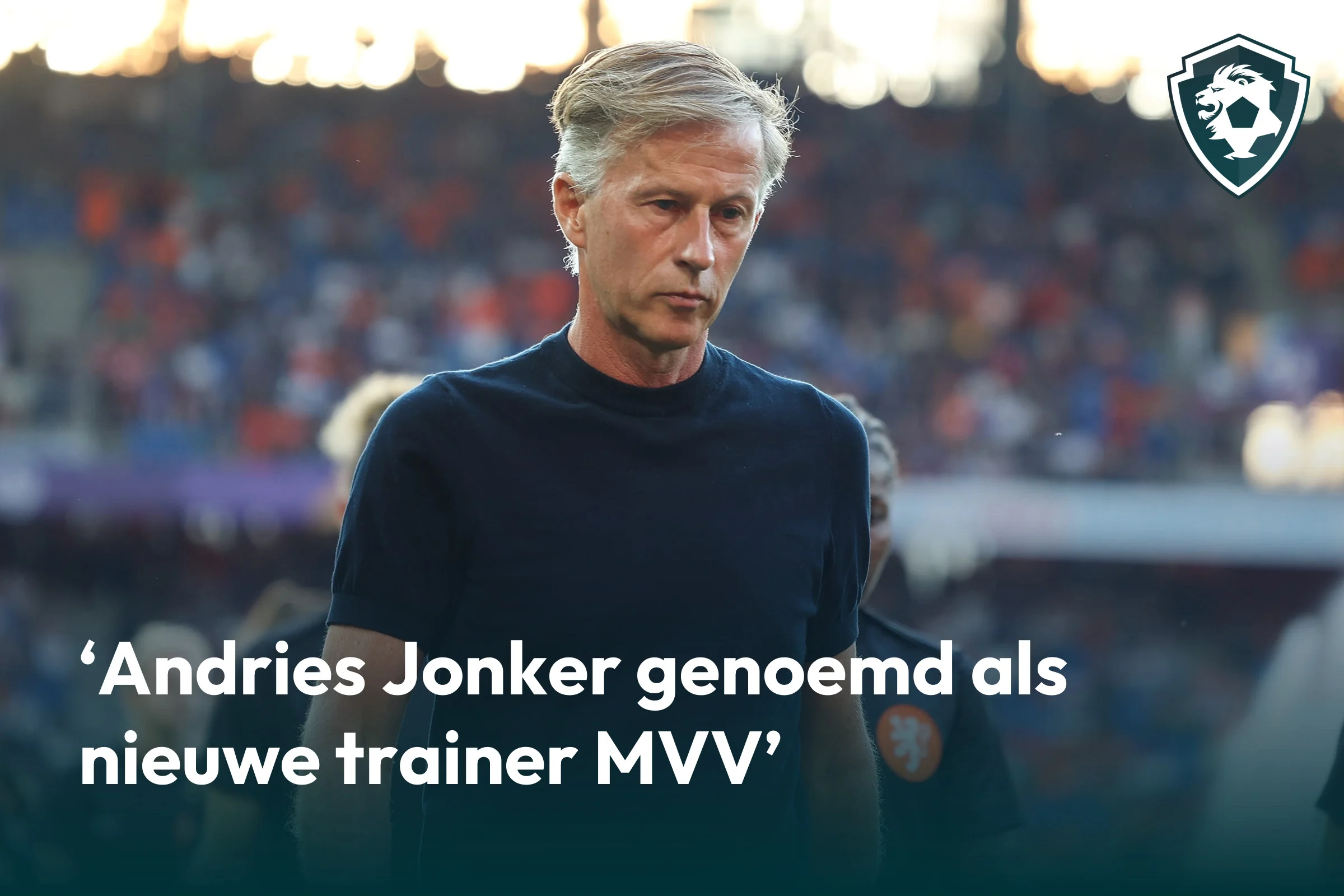 Andries Jonker Kembali Memimpin MVV Maastricht: Kebangkitan di Eerste Divisie