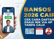 Cara Mudah Cek Bansos 2026 Tanpa Aplikasi: Langkah Praktis Pakai NIK, Update DTSEN, dan Pilihan Offline