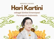 Hari Kartini 2026: Bukan Tanggal Merah, Tapi Tetap Penuh Makna Emansipasi