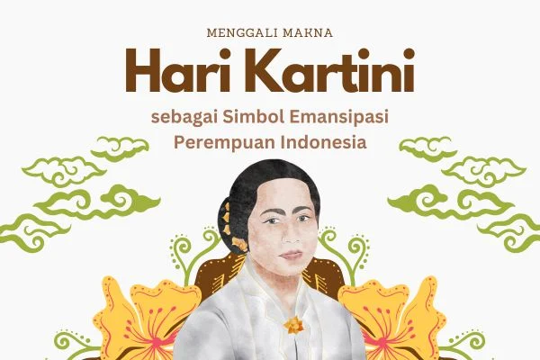 Hari Kartini 2026: Bukan Tanggal Merah, Tapi Tetap Penuh Makna Emansipasi