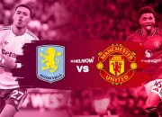 Man United vs Aston Villa: Pertarungan Strategi di Lini Tengah dan Dampak Transfer Musim Panas