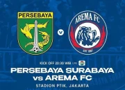 Siaran Langsung Arema vs Persebaya di Indosiar: Detail Jadwal, Form Tim, dan Kutipan Pelatih