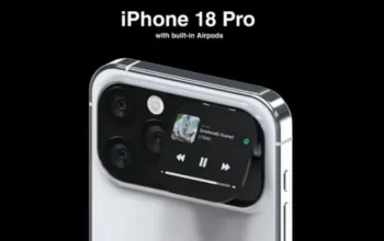 Apple iPhone 18 Pro Max: Fitur Baru dan Desain yang Lebih Baik