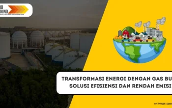 Bahan Bakar: Tantangan dan Solusi untuk Meningkatkan Efisiensi Energi