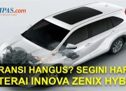 Berapa Sebenarnya Biaya Ganti Baterai Mobil Hybrid dan Listrik? Simak Rincian Harga Innova Zenix & Jaecoo