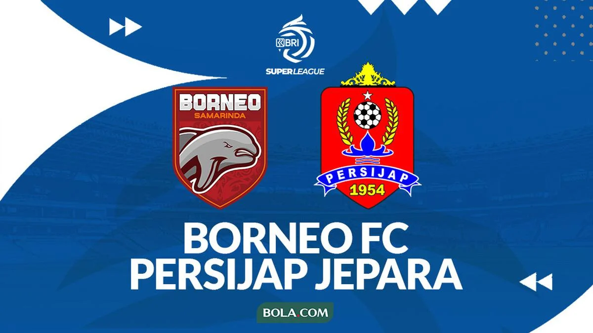 Borneo FC Siap Tantang Persijap Jepara, Persaingan Juara Super League Memanas