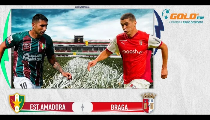 Braga vs Estrela Amadora: Kemenangan Berharga Bagi Estrela