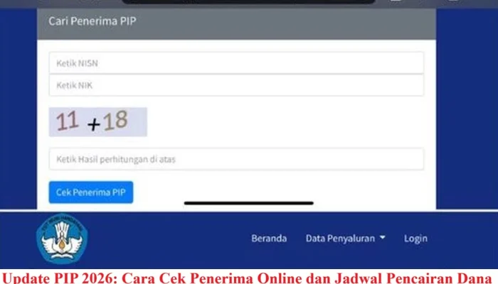 Cek Pencairan Dana PIP 2026 dengan Mudah, Berikut Jadwal dan Besaran Bantuan