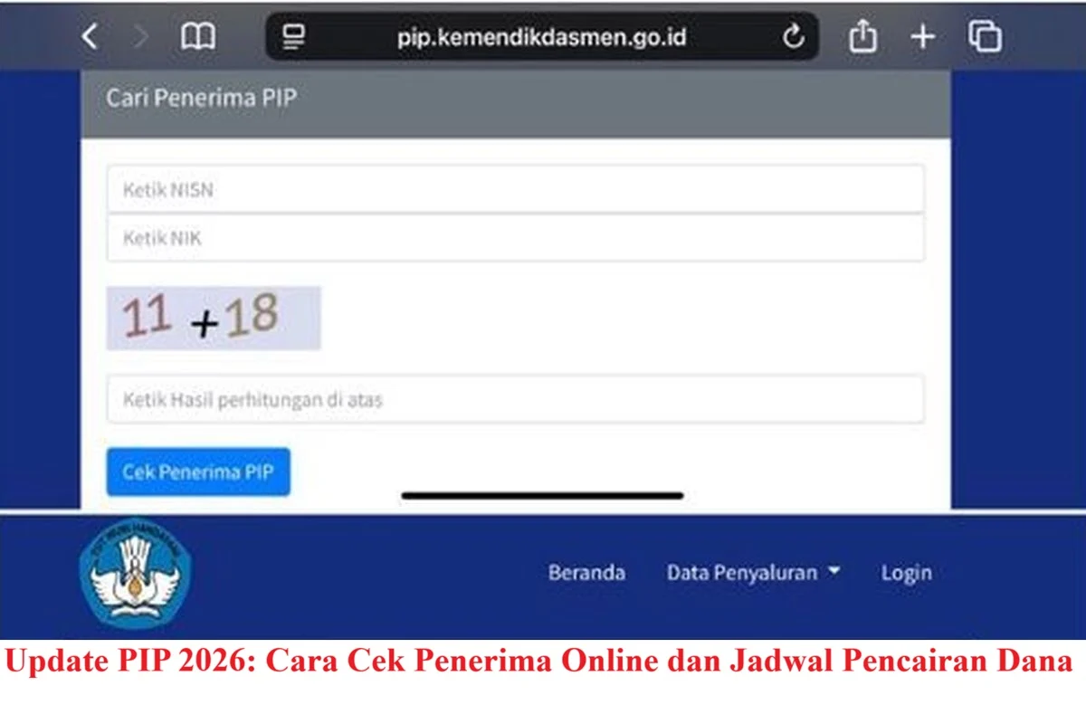 Cek Pencairan Dana PIP 2026 dengan Mudah, Berikut Jadwal dan Besaran Bantuan