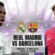 El Clasico: Barcelona vs Real Madrid, Pertarungan Sengit di La Liga