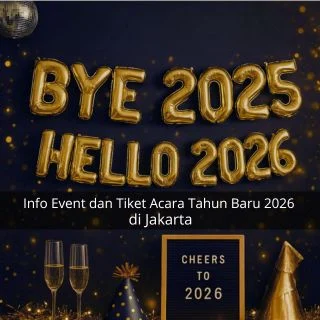 Jakarta Siap Menghadapi Berbagai Event Menarik di Tahun 2026
