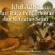 Mengenal Makna Idul Adha: Pengorbanan Nabi Ibrahim dan Berkurban