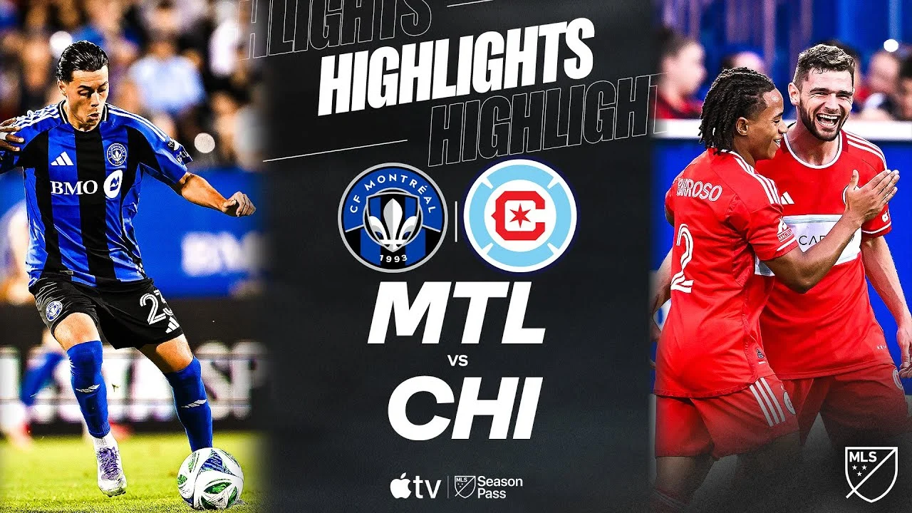 Montréal vs Chicago Fire: Pertarungan Sengit di Kancah MLS dan Piala Dunia