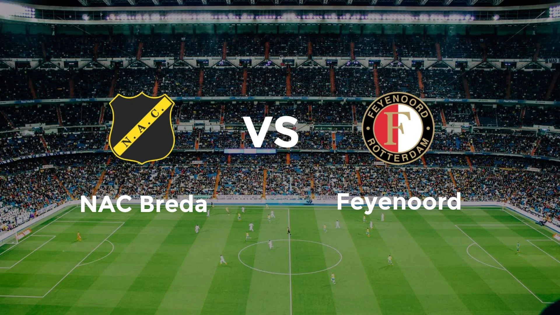 NAC Breda Terdegradasi, Feyenoord Raih Tiket Liga Champions