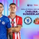 Pertandingan Liga Inggris: Sunderland vs Chelsea, Lecco Hadapi Catania