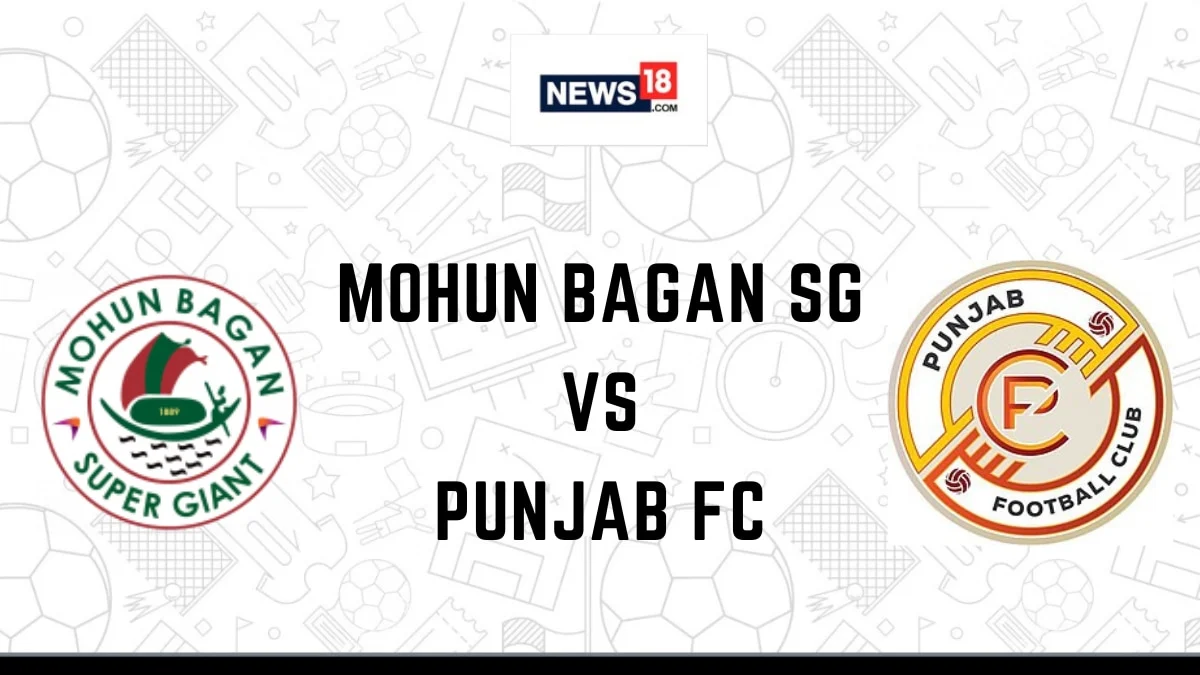 Pertarungan Sengit di Liga India: Punjab FC dan Mohun Bagan Super Giant Siap Berlaga
