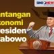 Prabowo Subianto: Membangun Ekonomi Kerakyatan dan Menghadapi Tantangan Global