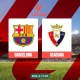 Prediksi: Barcelona Gelar LaLiga? Skenario Kemenangan di Laga Osasuna Pekan Ini