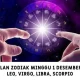 Ramalan Zodiak Leo, Virgo, Libra, dan Scorpio: Peluang Tersembunyi & Risiko Mengintai Minggu Ini!