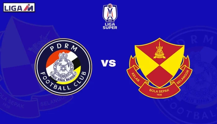 Selangor FC dan PDRM FC Siap Bersaing di Liga Super