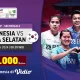 Semifinal Uber Cup 2026: Indonesia vs Korea Selatan Siap Guncang Vidio dengan Duel Sengit