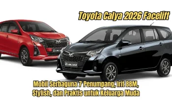 Toyota Calya 2026 Resmi Update: MPV Murah dengan Desain Baru, Irit BBM, dan Fitur Lengkap
