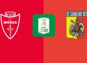 U.S. Catanzaro 1929 vs Monza: Informasi Penting Seputar Penjualan Tiket dan Pertandingan