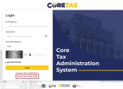 Wajib Pajak Perlu Tahu: Cara Login Coretax dan Pengawasan Pajak yang Lebih Ketat