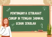 Cuti Sekolah: Mencari Keseimbangan Antara Istirahat dan Produktivitas