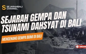 Gempa Bali: Mengungkap Sejarah dan Dampaknya