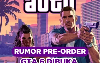 GTA 6 Resmi Dibuka Pre-Order, Harga Mulai Rp 1,19 Juta
