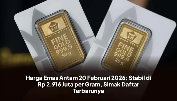 Harga Emas Antam Stabil, Simak Daftar Lengkap Harga Emas Batangan Hari Ini