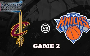 Knicks vs Cavaliers: Pertarungan Sengit di NBA Eastern Conference Finals