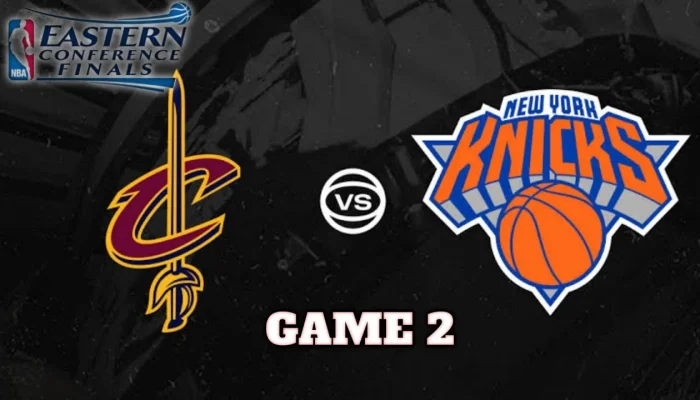 Knicks vs Cavaliers: Pertarungan Sengit di NBA Eastern Conference Finals