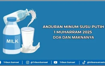 Mengawali Tahun Baru Islam 1448 H dengan Doa Minum Susu Putih dan Amalan Mulia