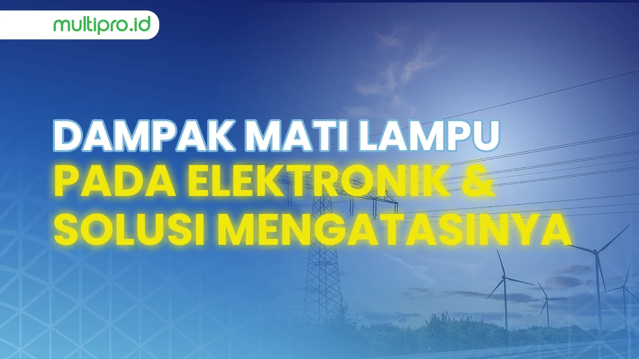 Menghadapi Pemadaman Listrik: Dampak dan Solusi