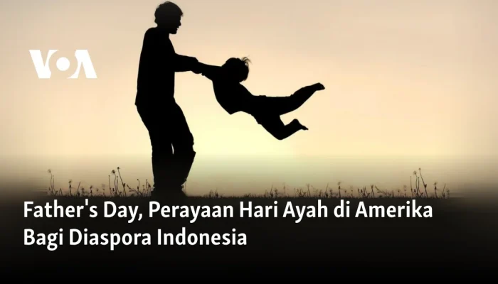 Menghormati Ayah: Perayaan Hari Ayah dan Sejarah Amerika