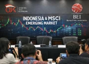 MSCI Pertahankan Status Emerging Market untuk Indonesia, Namun dengan Masa Uji Coba