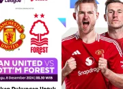 Pertarungan Sengit Manchester United vs Nottm Forest di Liga Inggris