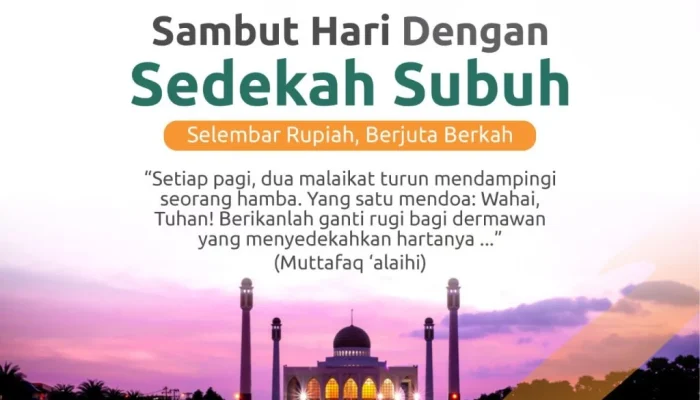 Sedekah Subuh: Membuka Hari dengan Berkah dan Pahala