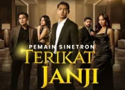 Sinetron Terikat Janji Episode 76: Pertarungan Sengit dan Cinta yang Tak Terpisahkan