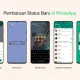 WhatsApp Hadirkan Fitur Baru dan Perubahan Besar