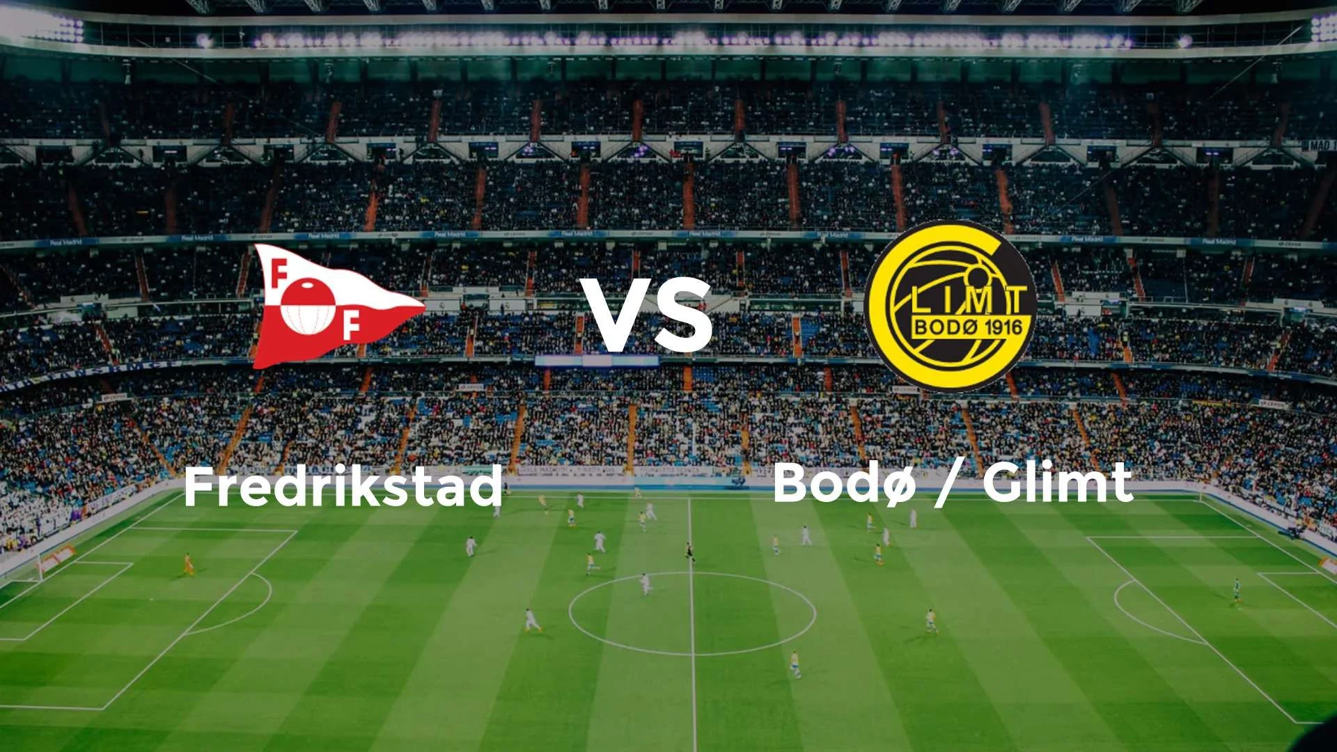 Bodo/Glimt vs Fredrikstad FK: Pertarungan Sengit di Eliteserien