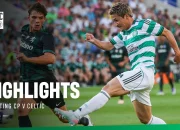 Celtic Dibantai Sporting CP, McGregor Ingin Bangun Sesuatu yang Spesial