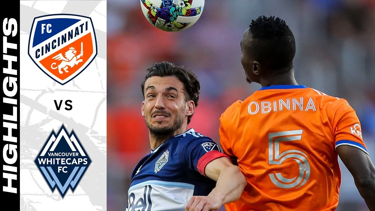 FC Cincinnati Mengalahkan Vancouver Whitecaps 4-3 Dalam Pertandingan Sengit