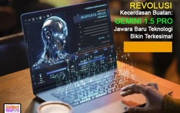 Gemini AI: Revolusi Baru dalam Teknologi Kecerdasan Buatan