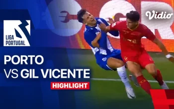 Gil Vicente vs Porto: Persiapan dan Pertandingan