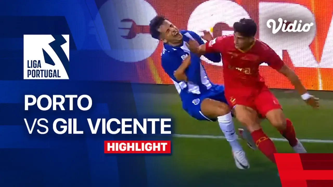 Gil Vicente vs Porto: Persiapan dan Pertandingan