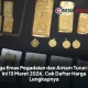 Harga Emas Turun, Antam dan Perhiasan Terkena Dampak