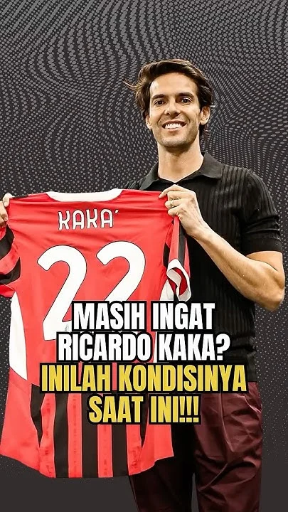Kaka dan Dunia Sepak Bola: Dari Jogo Bonito hingga Tiki-Taka